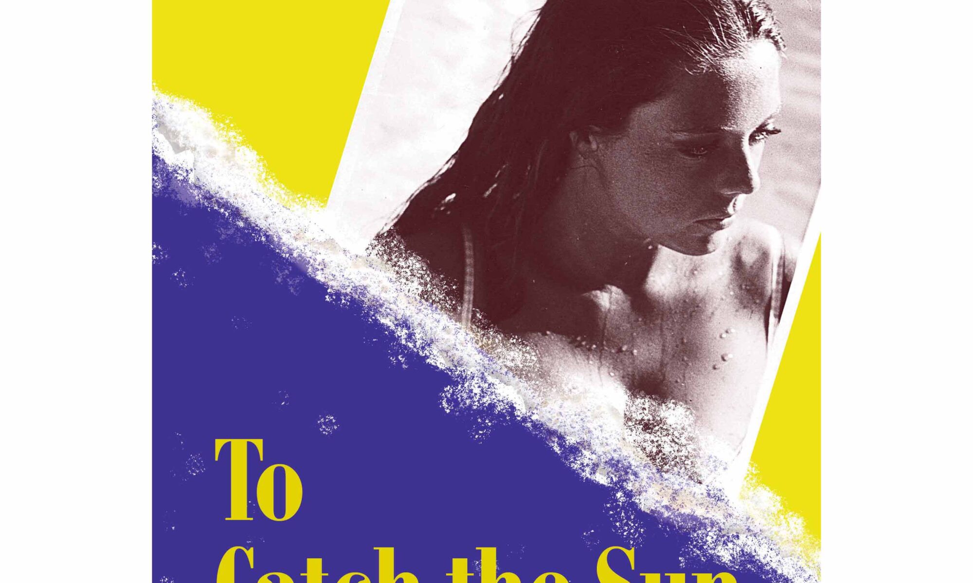 Cover shot of "To Catch the Sun"