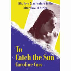 Cover shot of "To Catch the Sun"
