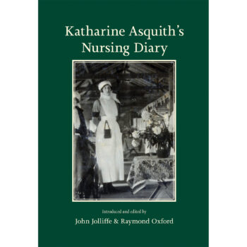 Katharine Asquith's Nursing Diary